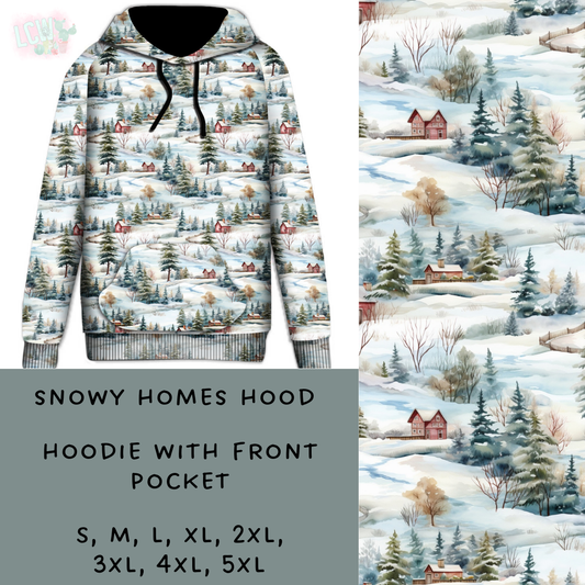 Batch #238 - Winter Wonderland - Closes 12/15 - ETA Early Jan - Snowy Homes Hoodie