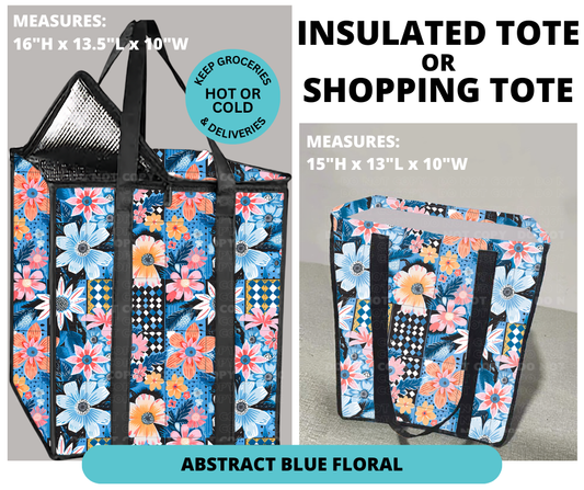 Preorder! Closes 12/30. ETA March. Abstract Blue Floral Shopping or Insulated Tote