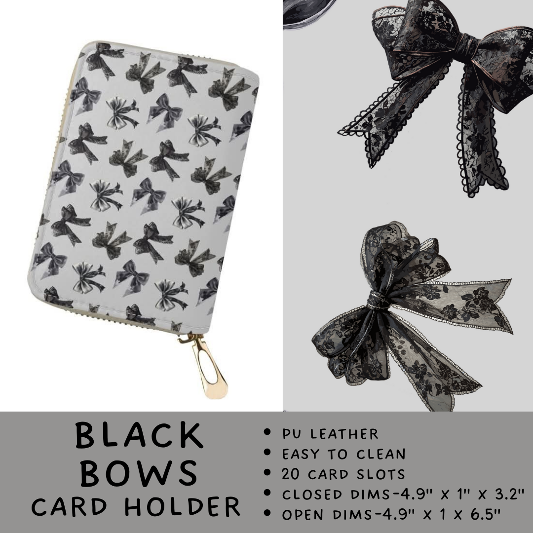 Batch #309 - Card Holders & Mini Backpacks - Closing 3/24 - ETA late May - Black Bows Card Holder