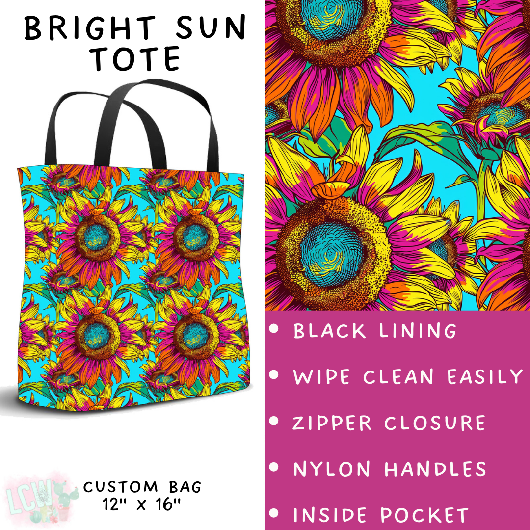 Batch #236 - Fun Run 6 - Closes 11/13 - ETA early Jan - Bright Sun Tote