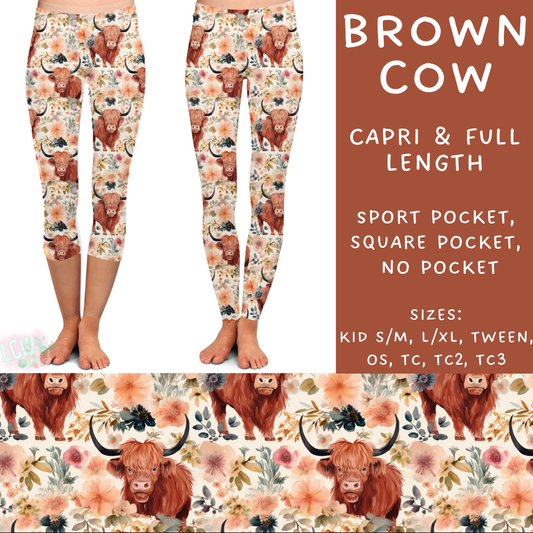 Batch #235 - September Request Run - Closes 11/11 - ETA late Dec - Brown Cow Full and Capri Length Leggings