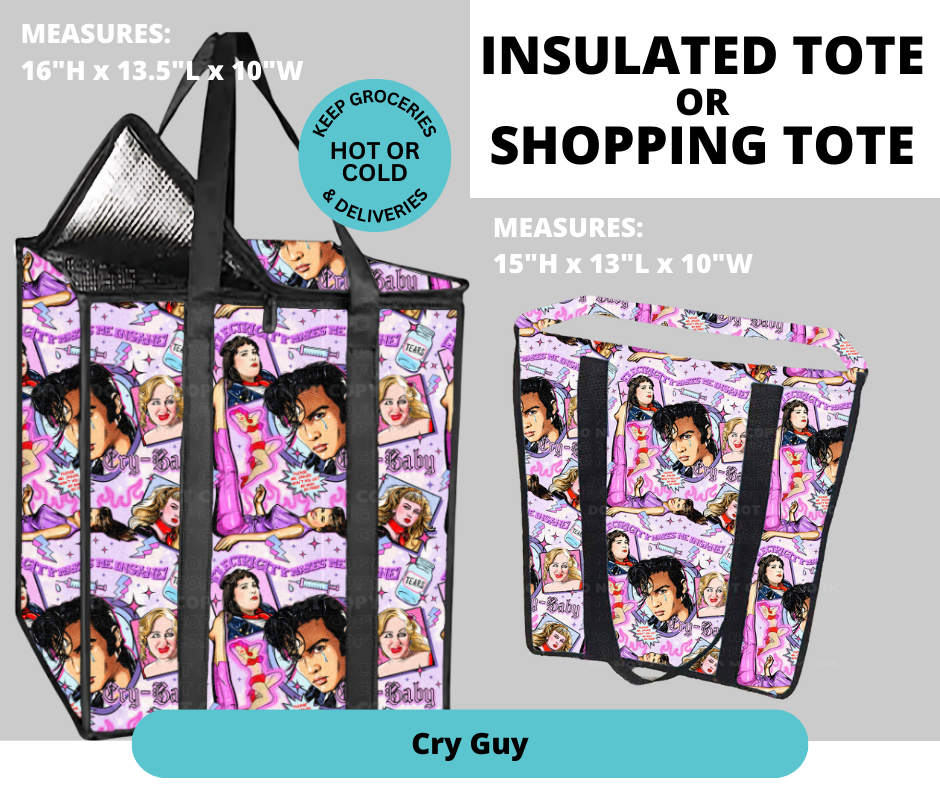 Preorder! Closes 2/26. ETA May. Cry Guy Shopping & Insulated Tote