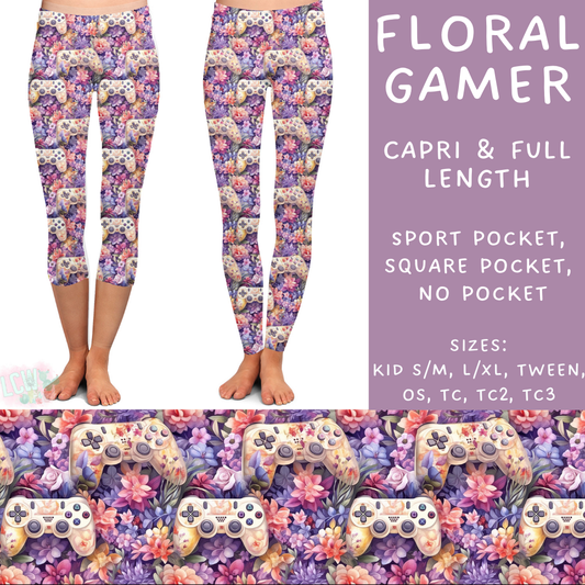 Batch #236 - Fun Run 6 - Closes 11/13 - ETA early Jan - Floral Gamer Full and Capri Length Leggings