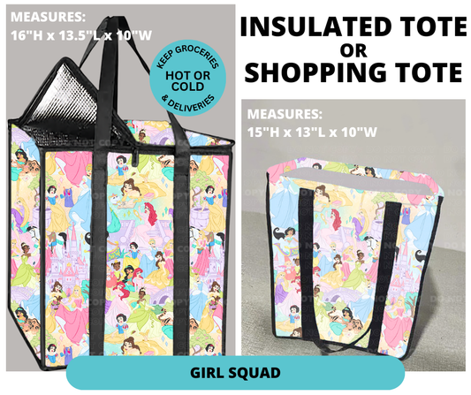 Preorder! Closes 12/30. ETA March. Girl Squad Shopping or Insulated Tote