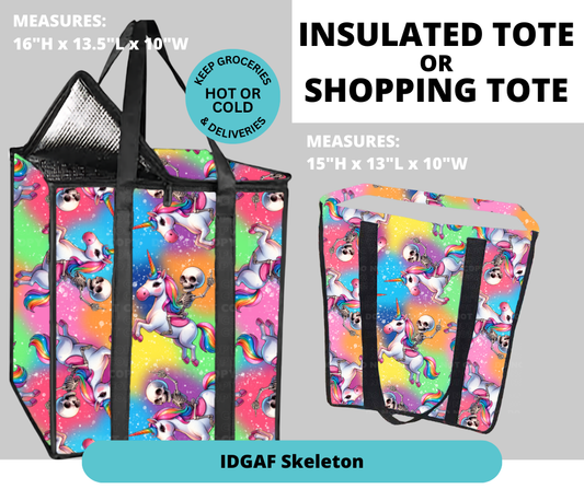 Preorder! Closes 2/26. ETA May. IDGAF Skeleton Shopping & Insulated Tote