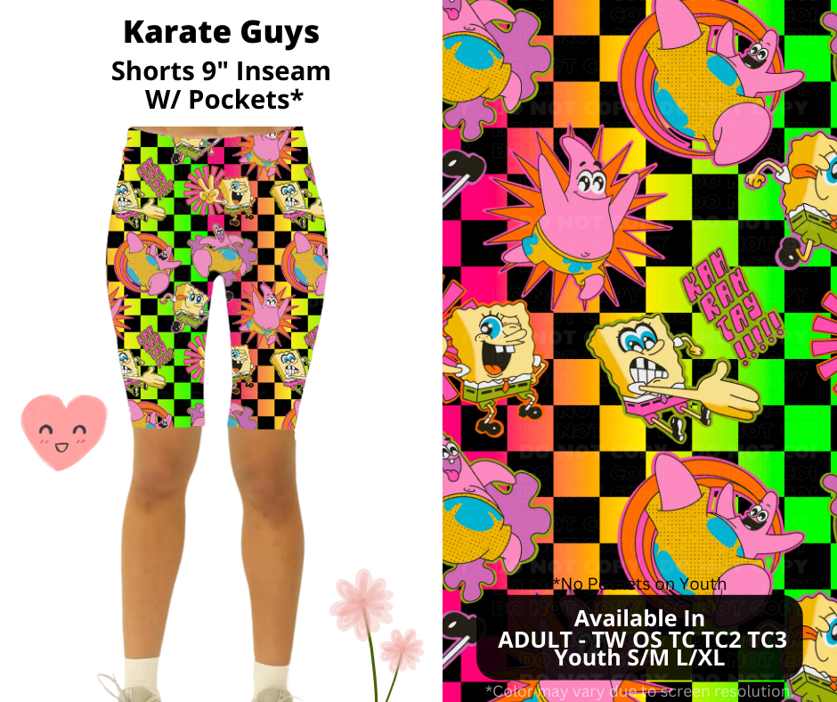 Preorder! Closes 3/3. ETA June. Karate Guys 9" Inseam Shorts w/wo Pockets