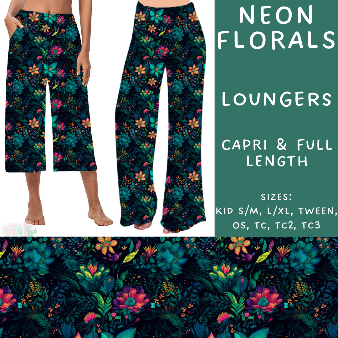 Batch #236 - Fun Run 6 - Closes 11/13 - ETA early Jan - Neon Florals Capri and Full Length Loungers