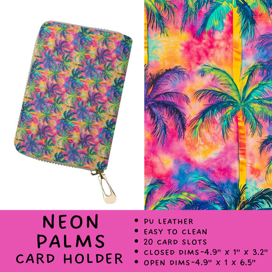 Batch #309 - Card Holders & Mini Backpacks - Closing 3/24 - ETA late May - Neon Palms Card Holder