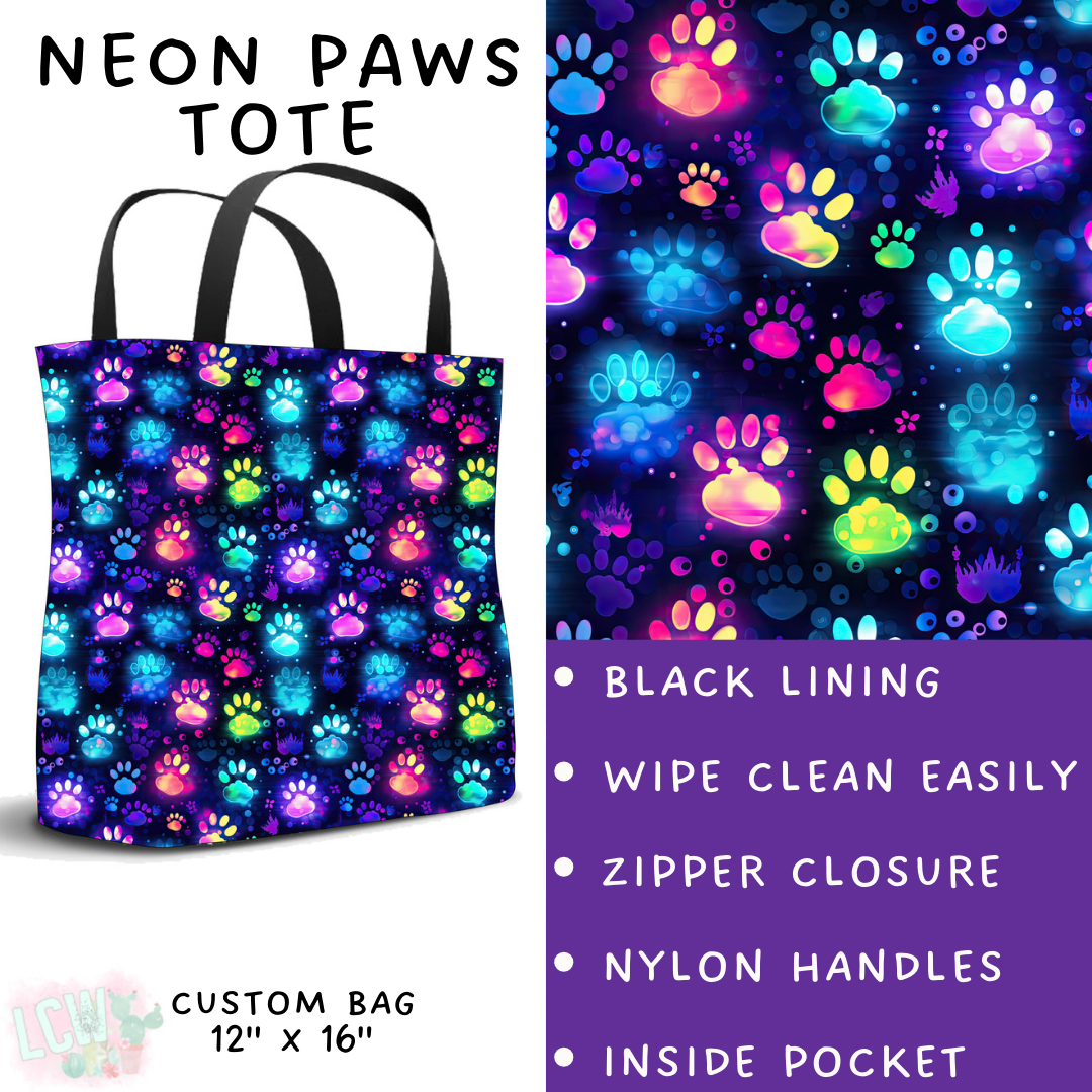 Batch #236 - Fun Run 6 - Closes 11/13 - ETA early Jan - Neon Paws Tote