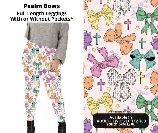 Preorder! Closes 1/22. ETA April. Psalm Bows Full Length Leggings w/wo Pockets