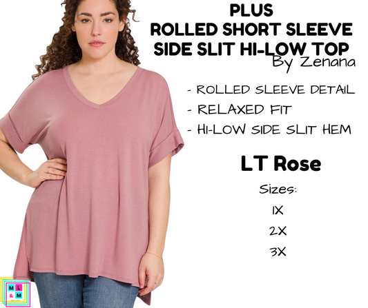 PLUS Rolled Short Sleeve Side Slit Hi-Low Top - LT Rose