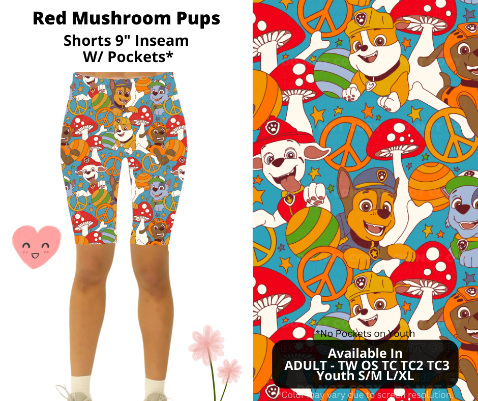 Preorder! Closes 3/3. ETA June. Red Mushroom Pups 9" Inseam Shorts w/wo Pockets