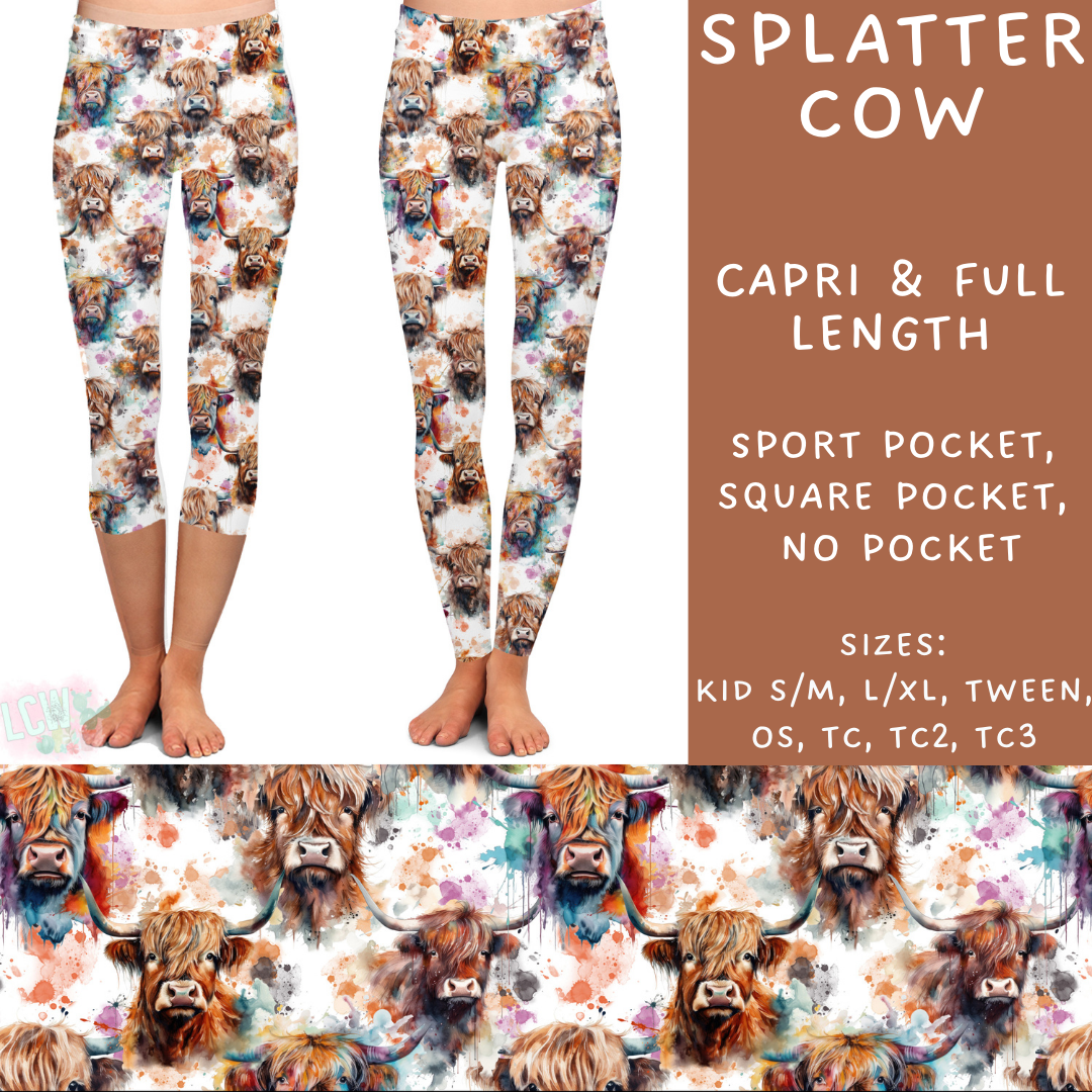 Batch #236 - Fun Run 6 - Closes 11/13 - ETA early Jan - Splatter Cow Full and Capri Length Leggings