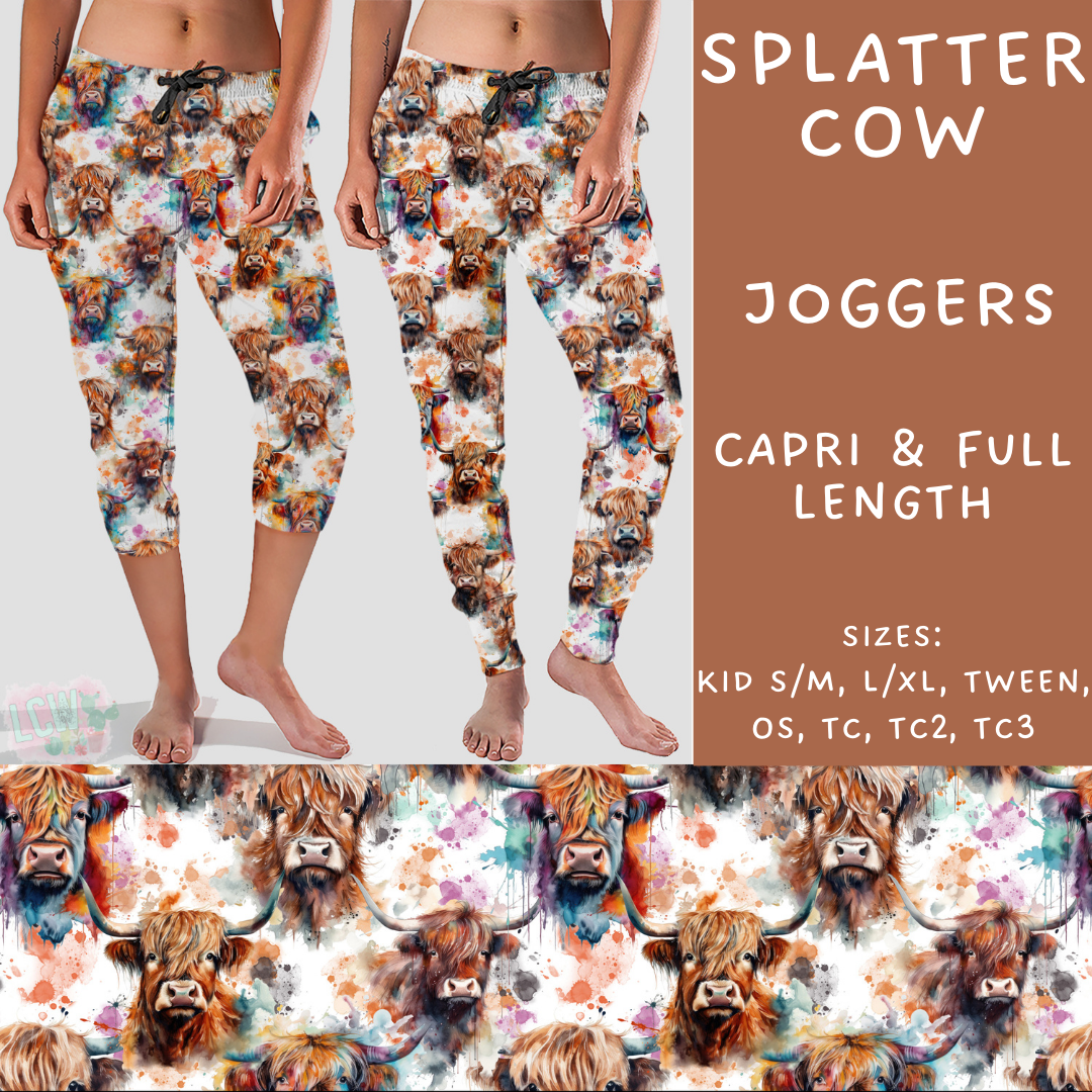 Batch #236 - Fun Run 6 - Closes 11/13 - ETA early Jan - Splatter Cow Full and Capri Length Joggers