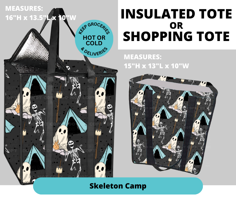 Preorder! Closes 2/26. ETA May. Skeleton Camp Shopping & Insulated Tote