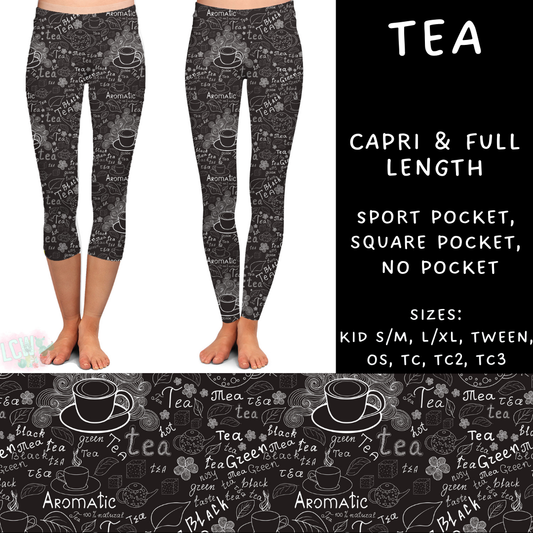 Batch #274 - Fun Run 7 - Closes 1/22 - ETA late March - Tea Full and Capri Length Leggings