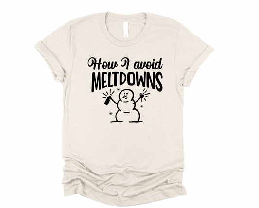 How I Avoid Meltdowns